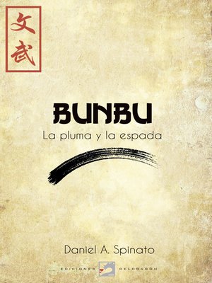 cover image of Bunbu. La pluma y la espada